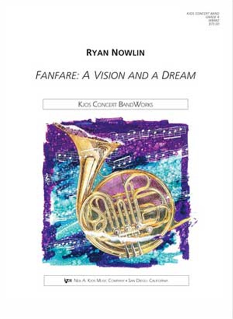Fanfare: A Vision and a Dream
